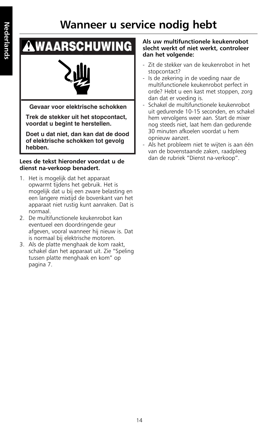 Waarschuwing, Wanneer u service nodig hebt | KITCHENAID 5KSM150PS User Manual | Page 17 / 236