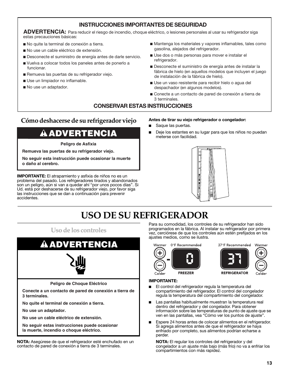 Uso de su refrigerador, Advertencia, Uso de los controles | Cómo deshacerse de su refrigerador viejo | KITCHENAID COUNTER DEPTH SIDE BY SIDE REFRIGERATOR User Manual | Page 13 / 32