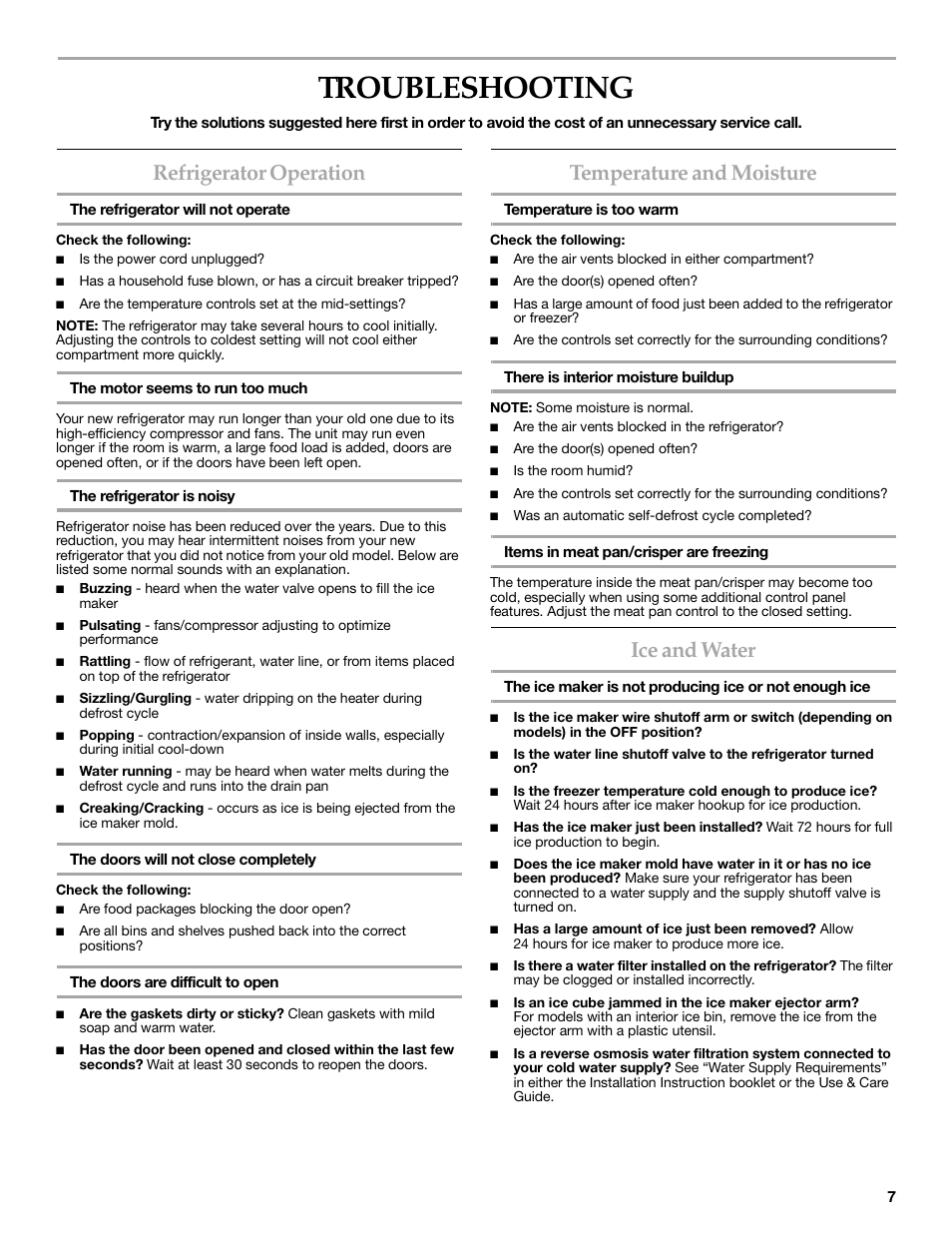 Troubleshooting, Refrigerator operation, Temperature and moisture | Ice and water | KITCHENAID COUNTER DEPTH SIDE BY SIDE REFRIGERATOR User Manual | Page 7 / 32