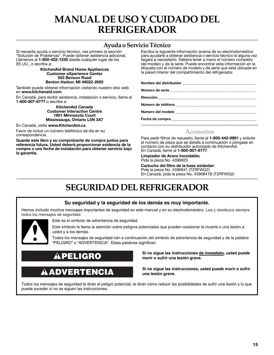 Manual de uso y cuidado del refrigerador, Seguridad del refrigerador, Advertencia peligro | Ayuda o servicio técnico, Accesorios | KITCHENAID 2318586 User Manual | Page 15 / 44