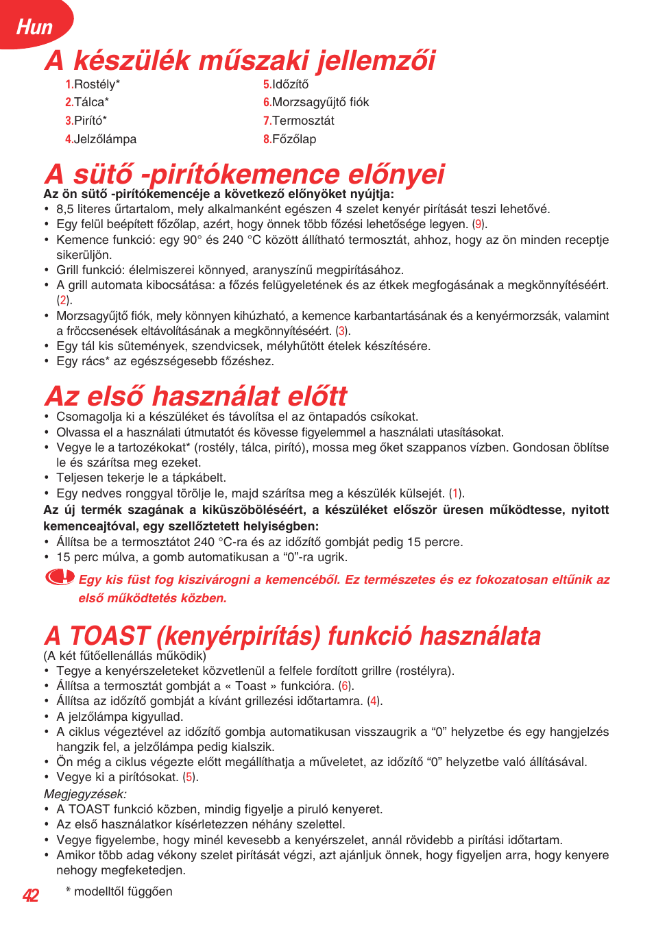 A készülék mıszaki jellemzœi, A sütœ -pirítókemence elœnyei, Az elsœ használat elœtt | A toast (kenyérpirítás) funkció használata | Tefal OT 208030 User Manual | Page 43 / 64
