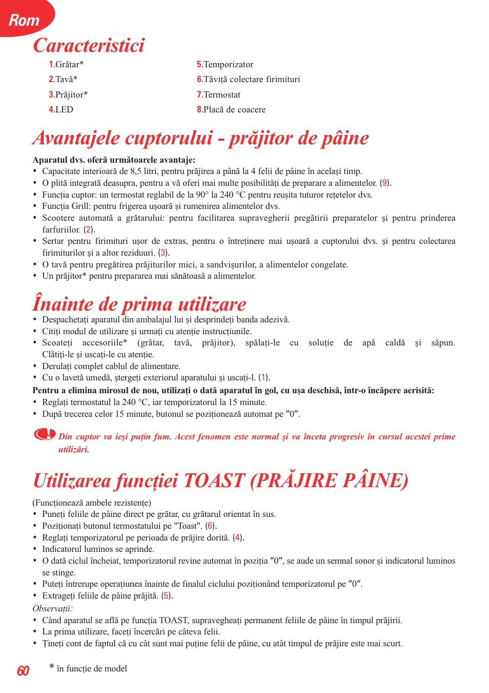 Caracteristici, Avantajele cuptorului - prãjitor de pâine, Înainte de prima utilizare | Utilizarea funcþiei toast (prãjire pâine) | Tefal OT 208030 User Manual | Page 61 / 64