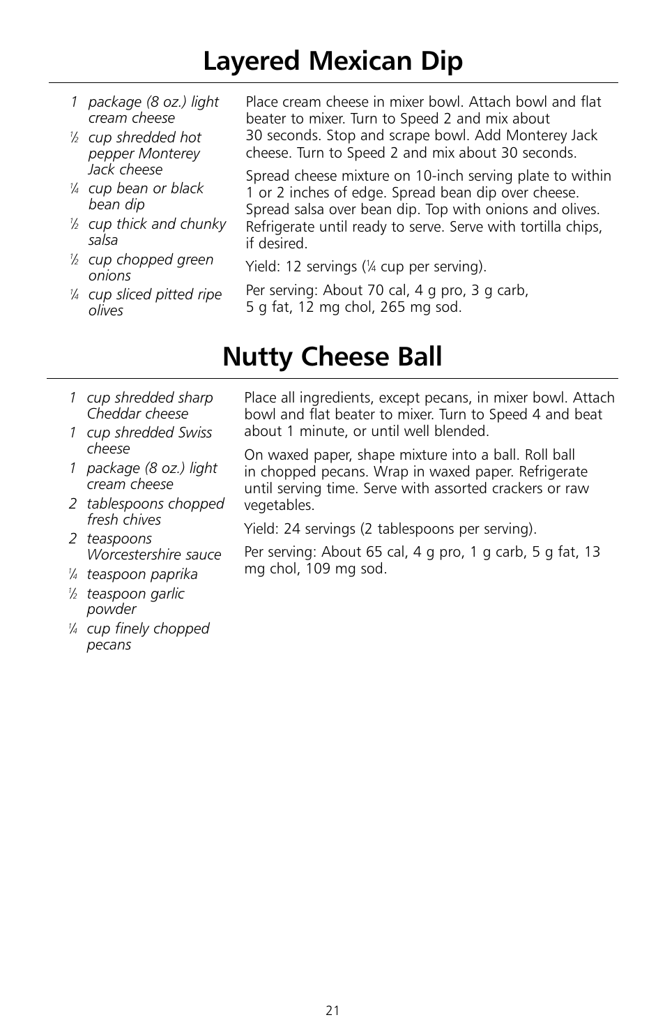 Nutty cheese ball, Layered mexican dip | KITCHENAID KSMc50 User Manual | Page 23 / 70
