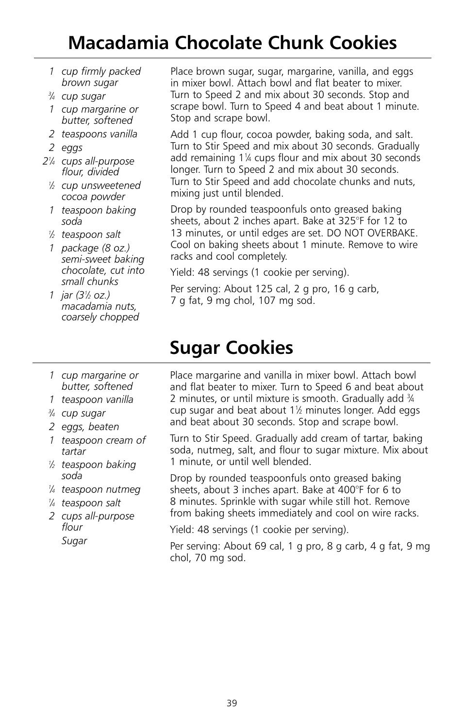 Macadamia chocolate chunk cookies, Sugar cookies | KITCHENAID KSMc50 User Manual | Page 41 / 70