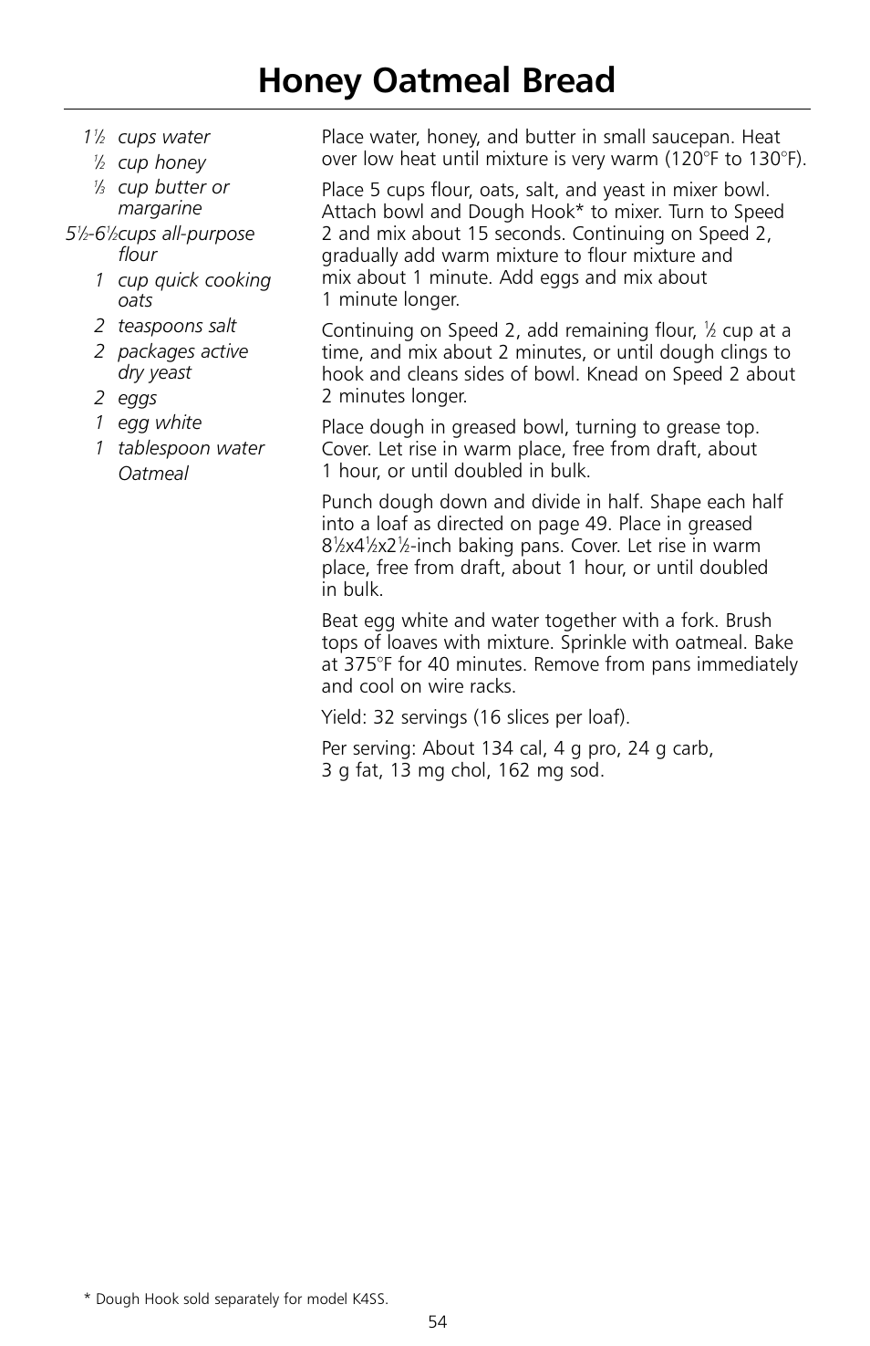 Honey oatmeal bread | KITCHENAID KSMc50 User Manual | Page 56 / 70