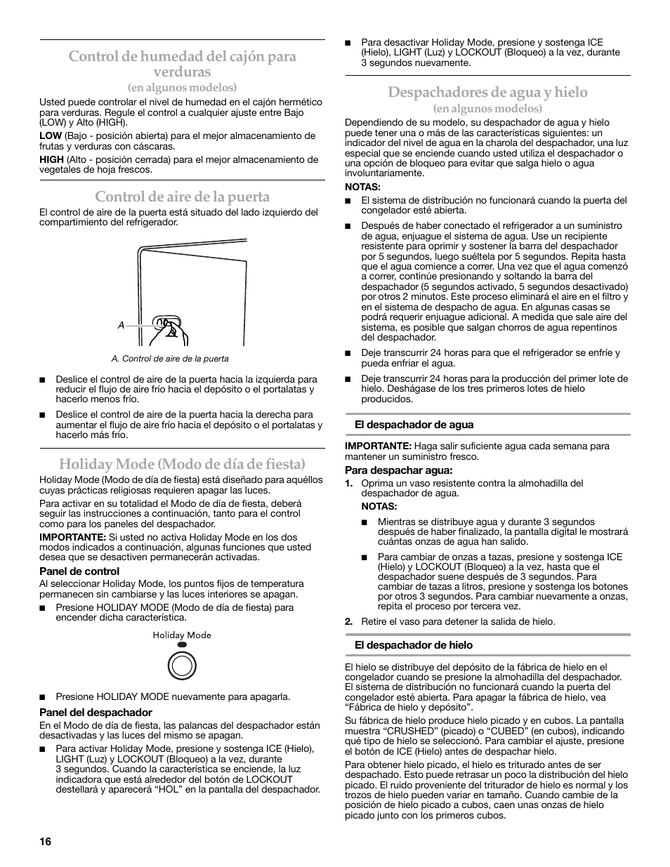 Control de humedad del cajón para verduras, Control de aire de la puerta, Holiday mode (modo de día de fiesta) | Despachadores de agua y hielo | KITCHENAID COUNTER DEPTH SIDE BY SIDE REFRIGERATOR User Manual | Page 16 / 36