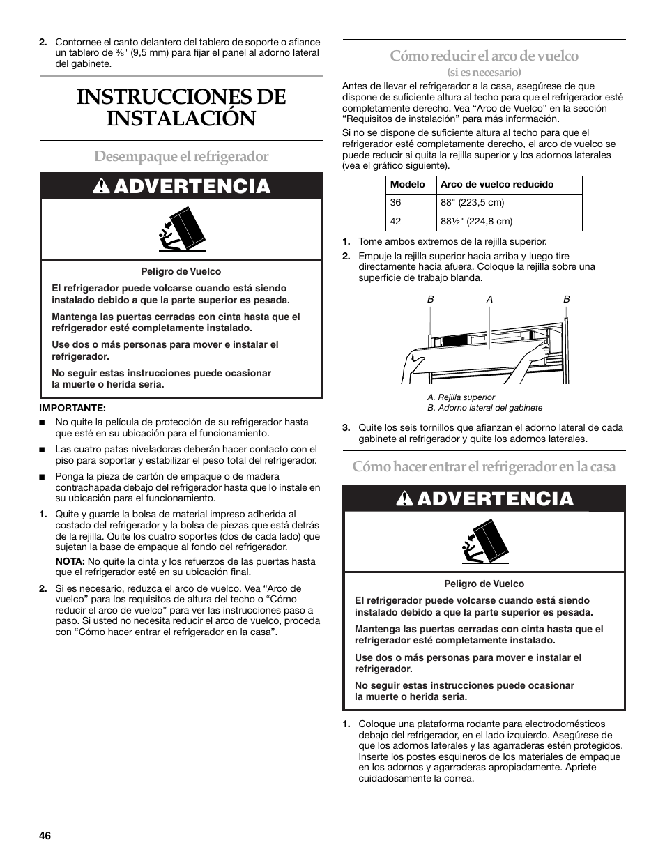 Instrucciones de instalación, Advertencia, Desempaque el refrigerador | Cómo reducir el arco de vuelco, Cómo hacer entrar el refrigerador en la casa | KITCHENAID 2320680B User Manual | Page 46 / 80