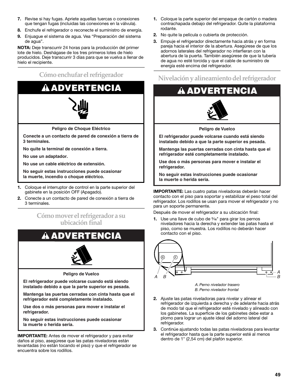 Advertencia, Cómo enchufar el refrigerador, Cómo mover el refrigerador a su ubicación final | Nivelación y alineamiento del refrigerador | KITCHENAID 2320680B User Manual | Page 49 / 80