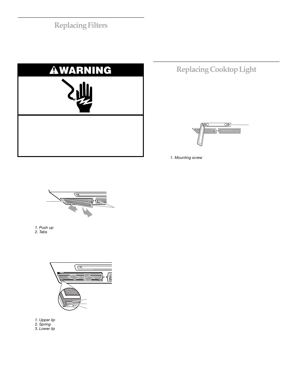 Warning, Replacing filters, Replacing cooktop light | KITCHENAID MICROWAVE HOOD User Manual | Page 16 / 20