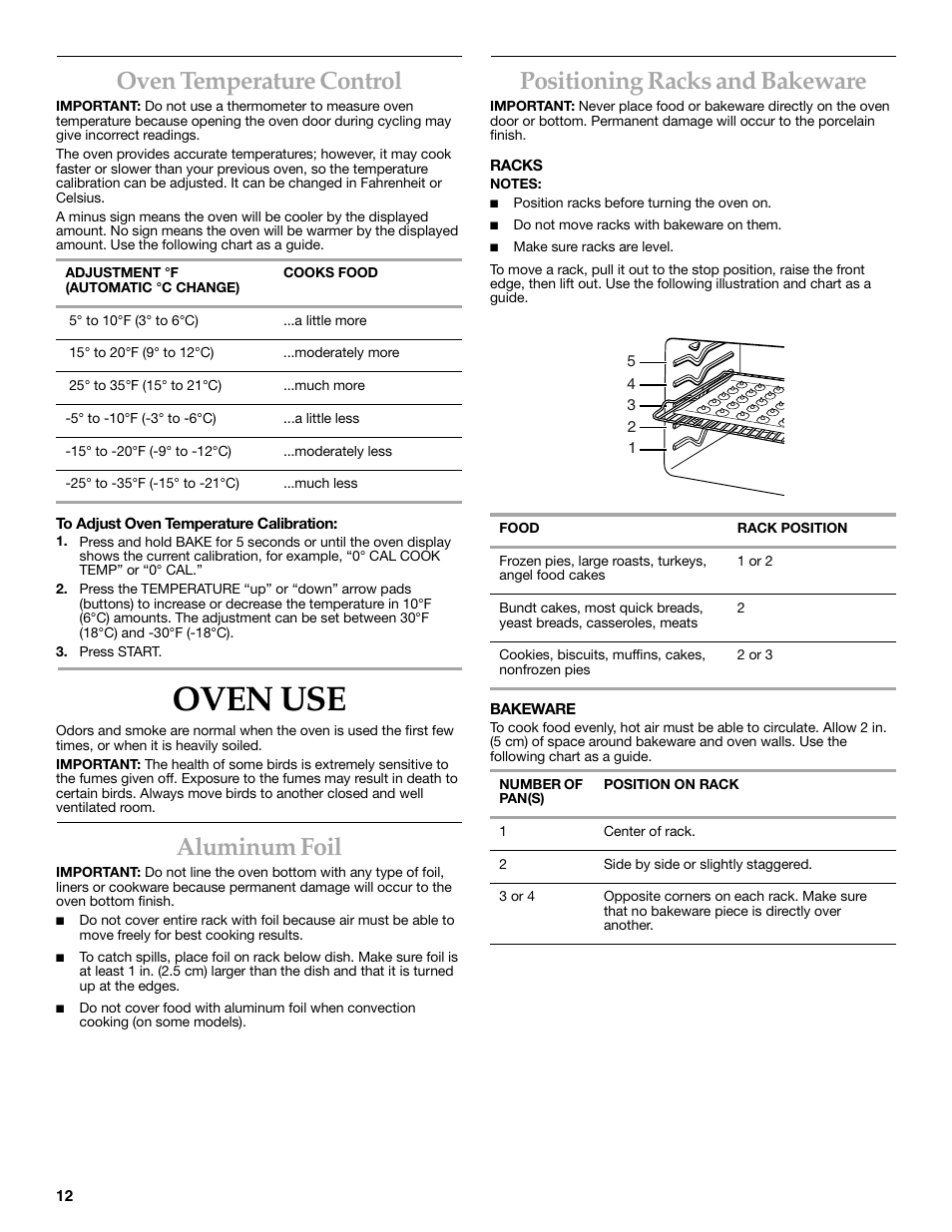 Oven use, Oven temperature control, Aluminum foil | Positioning racks and bakeware | KITCHENAID KERC500  EN User Manual | Page 12 / 24