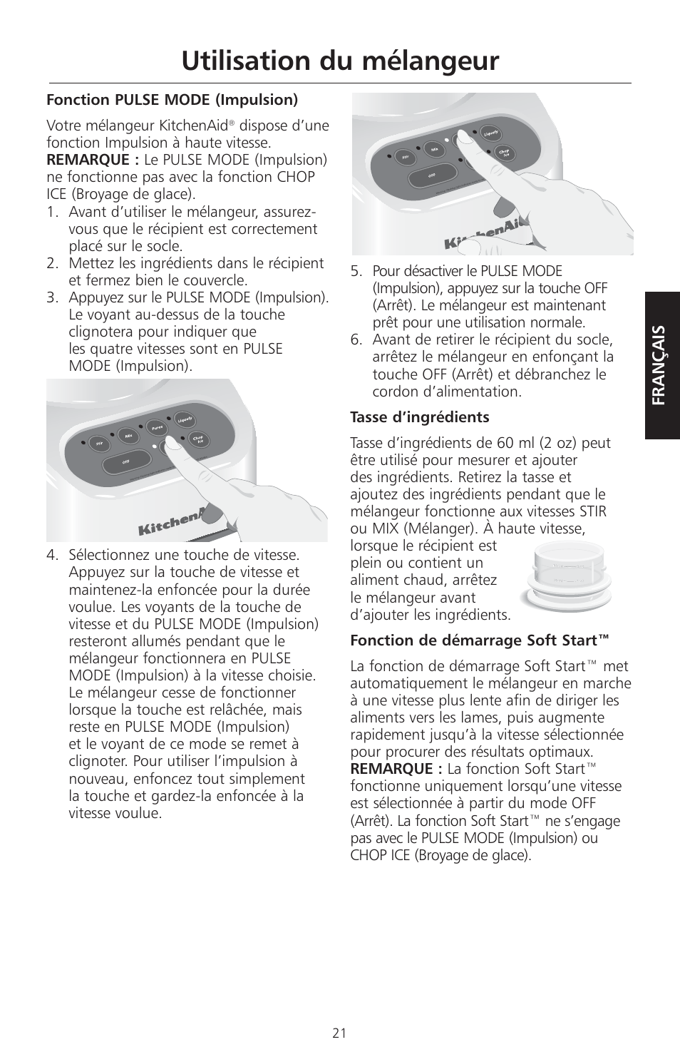 Utilisation du mélangeur | KITCHENAID KSB465 User Manual | Page 24 / 44