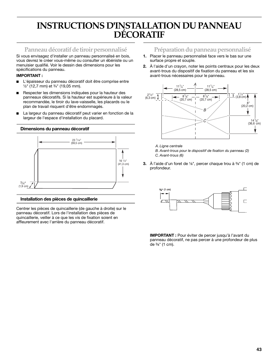 Instructions d'installation du panneau décoratif, Panneau décoratif de tiroir personnalisé, Préparation du panneau personnalisé | KITCHENAID KUDD03STBL User Manual | Page 43 / 44
