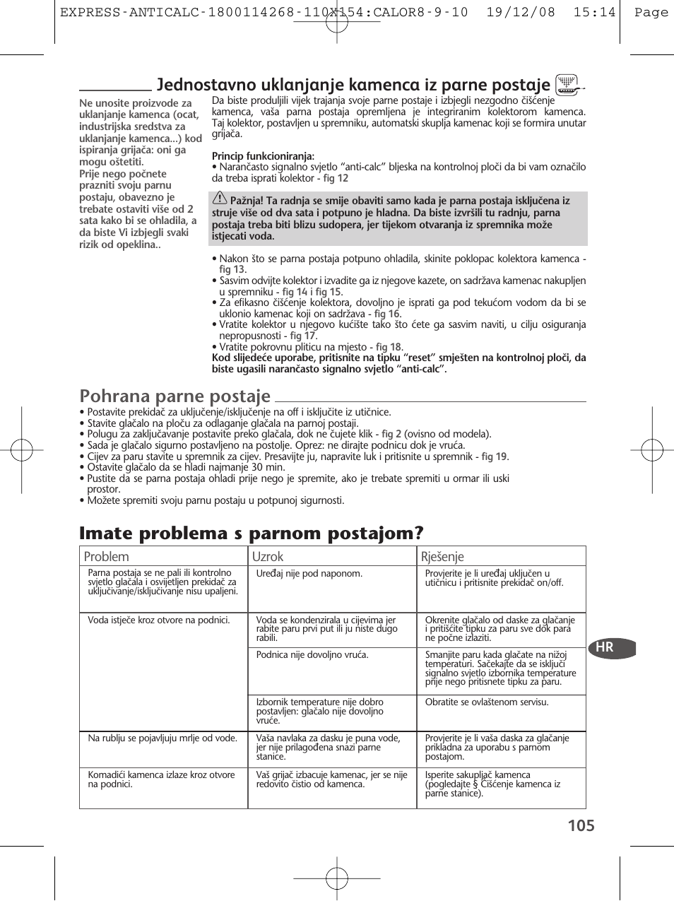 Jednostavno uklanjanje kamenca iz parne postaje, Pohrana parne postaje, Imate problema s parnom postajom | Tefal GV 7250 User Manual | Page 106 / 134