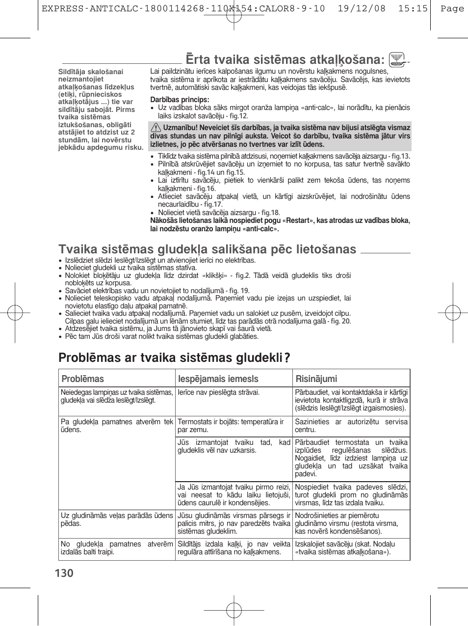 E||rta tvaika siste\mas atkaökçoéana, Proble\mas ar tvaika siste\mas gludekli | Tefal GV 7250 User Manual | Page 131 / 134