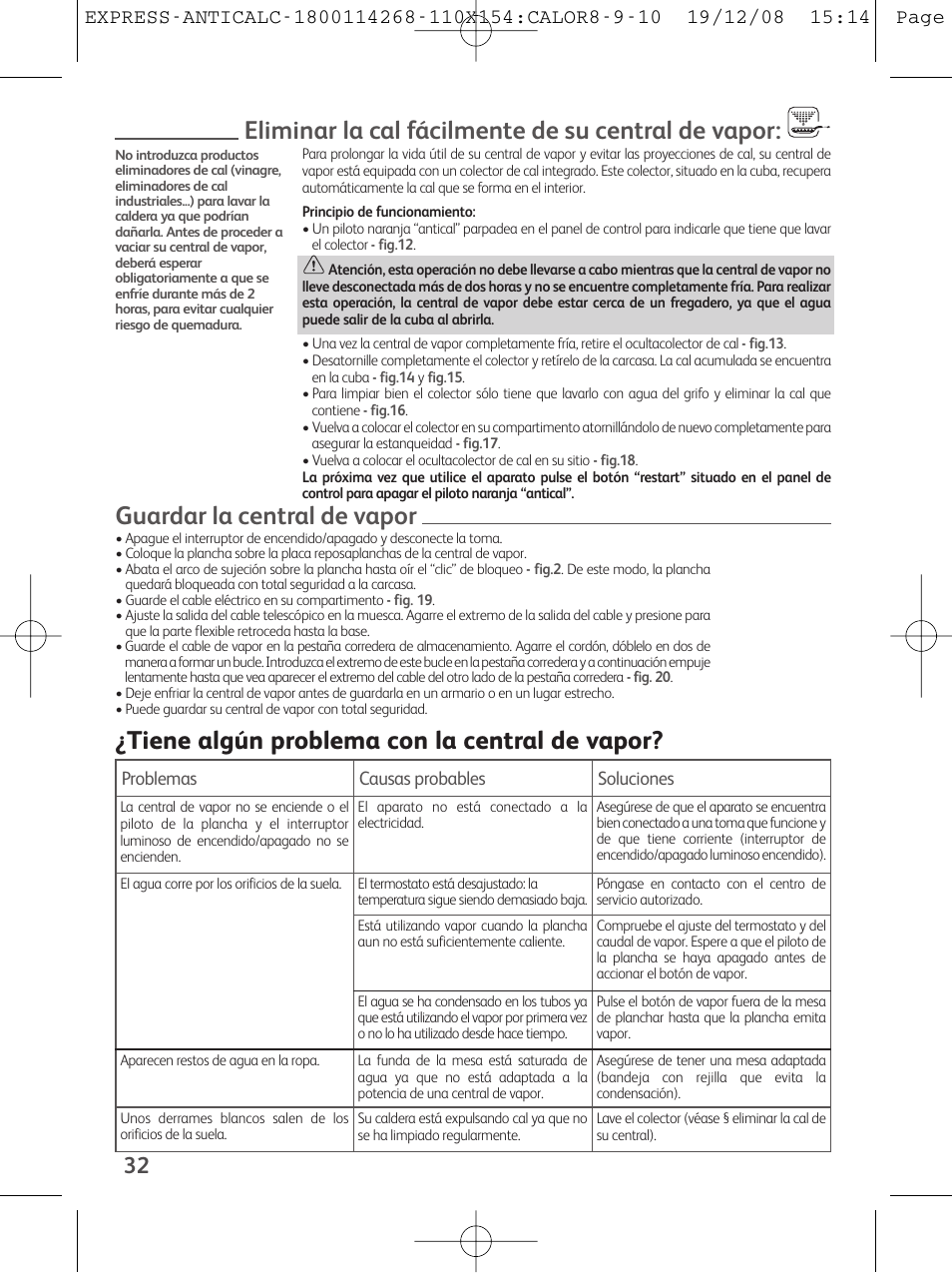 Eliminar la cal fácilmente de su central de vapor, Guardar la central de vapor, Tiene algún problema con la central de vapor | Tefal GV 7250 User Manual | Page 33 / 134