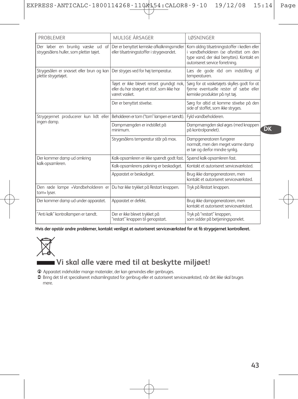 Vi skal alle være med til at beskytte miljøet | Tefal GV 7250 User Manual | Page 44 / 134