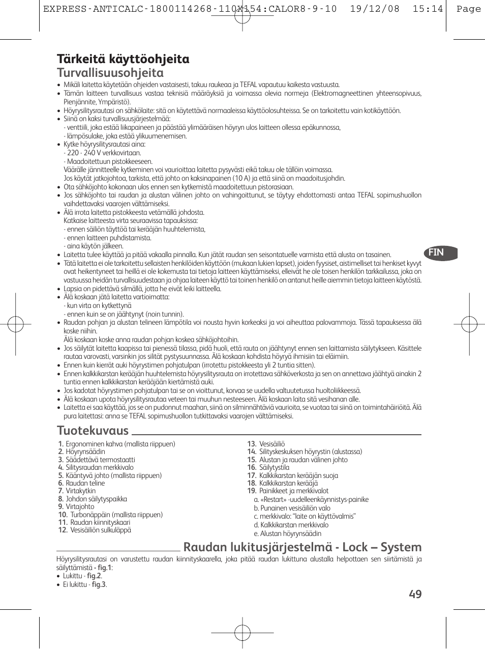 Tärkeitä käyttöohjeita turvallisuusohjeita | Tefal GV 7250 User Manual | Page 50 / 134
