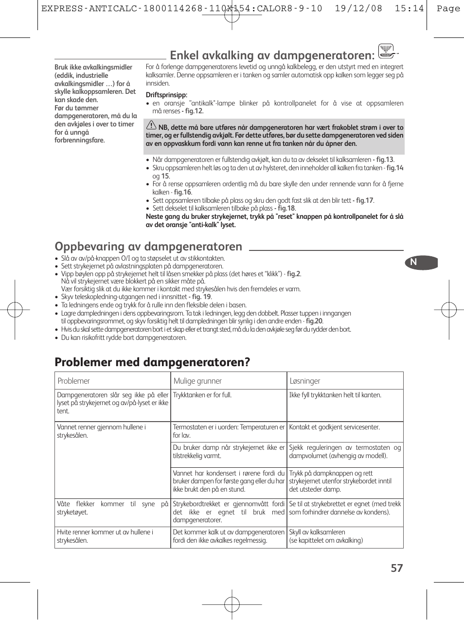 Enkel avkalking av dampgeneratoren, Oppbevaring av dampgeneratoren, Problemer med dampgeneratoren | Tefal GV 7250 User Manual | Page 58 / 134