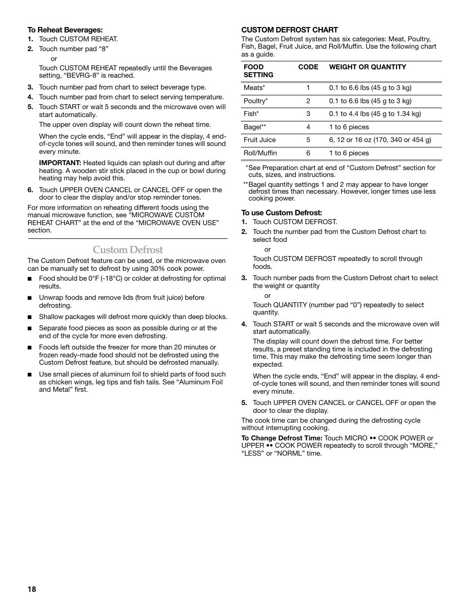 Custom defrost | KITCHENAID KEHV309 User Manual | Page 18 / 28