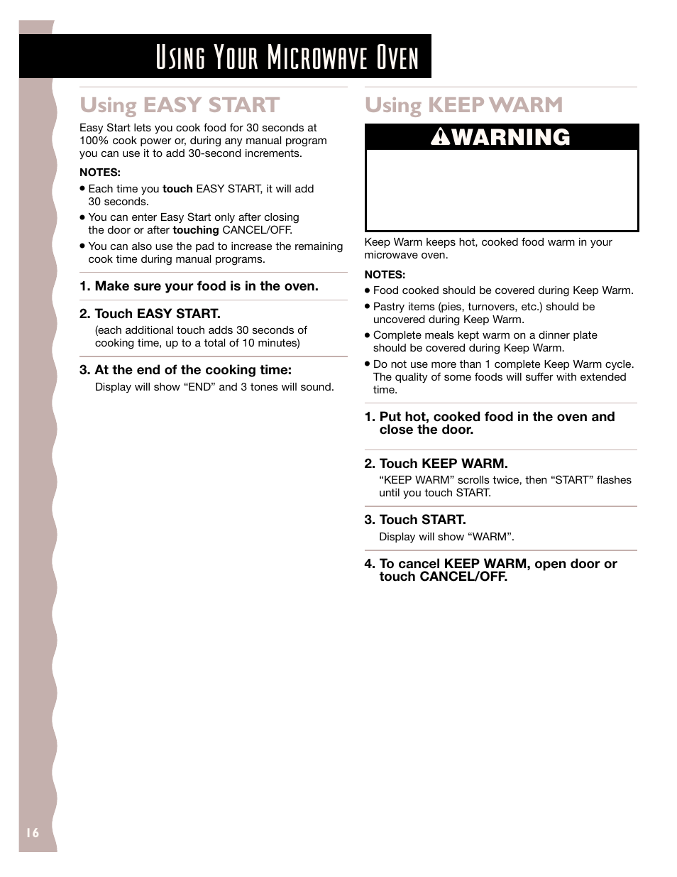 Using your microwave oven, Using easy start, Using keep warm | Wwarning | KITCHENAID KCMS185J User Manual | Page 16 / 52