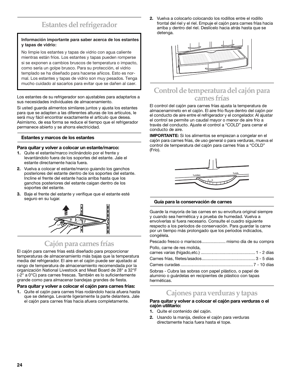 Estantes del refrigerador, Cajón para carnes frías, Control de temperatura del cajón para carnes frías | Cajones para verduras y tapas | KITCHENAID Bottom-Mount Built-In Refrigerator User Manual | Page 24 / 52