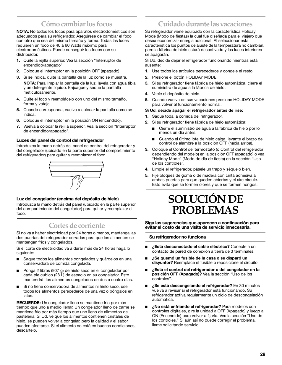 Solución de problemas, Cómo cambiar los focos, Cortes de corriente | Cuidado durante las vacaciones | KITCHENAID Bottom-Mount Built-In Refrigerator User Manual | Page 29 / 52