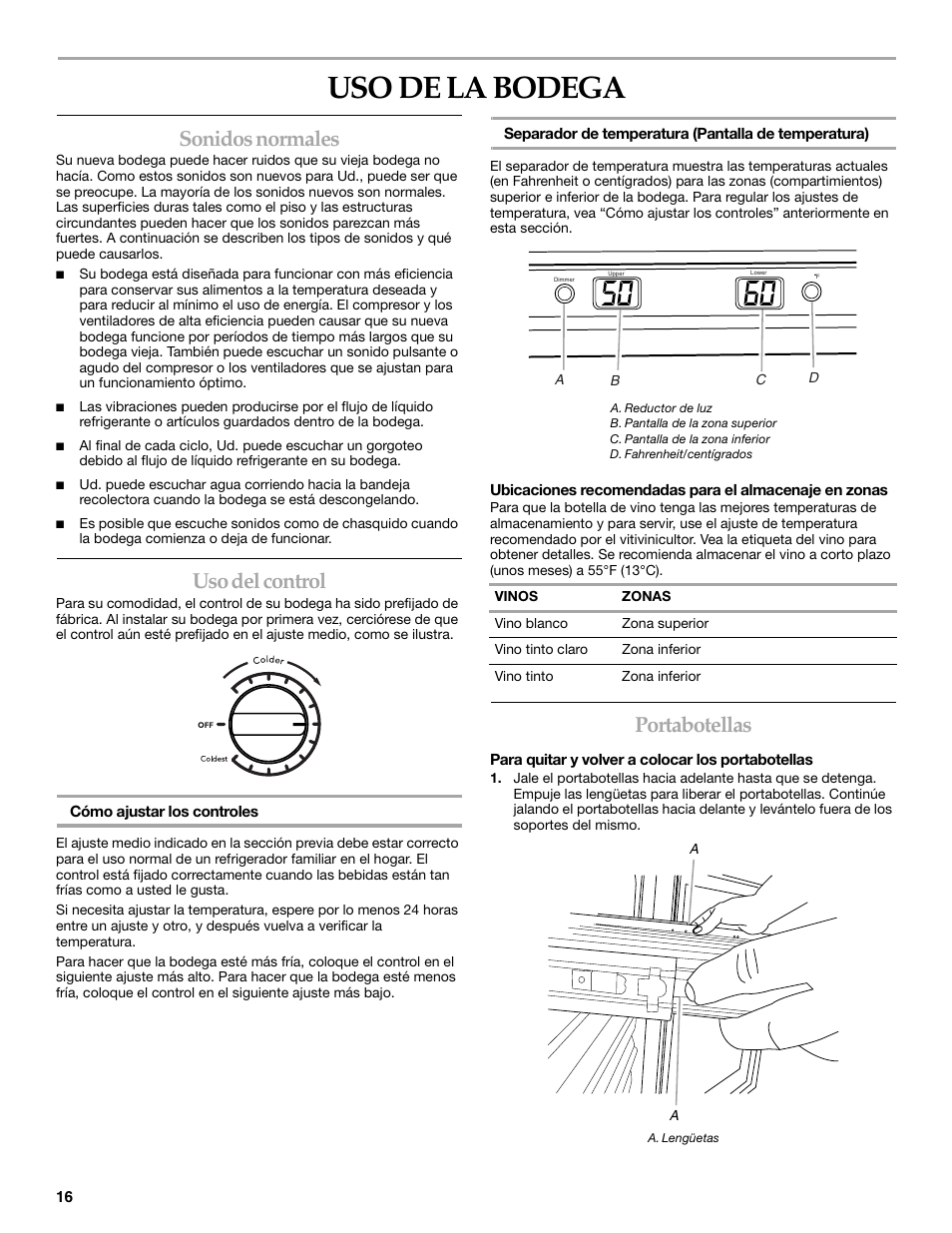 Uso de la bodega, Sonidos normales, Uso del control | Portabotellas | KITCHENAID WINE CELLAR User Manual | Page 16 / 32