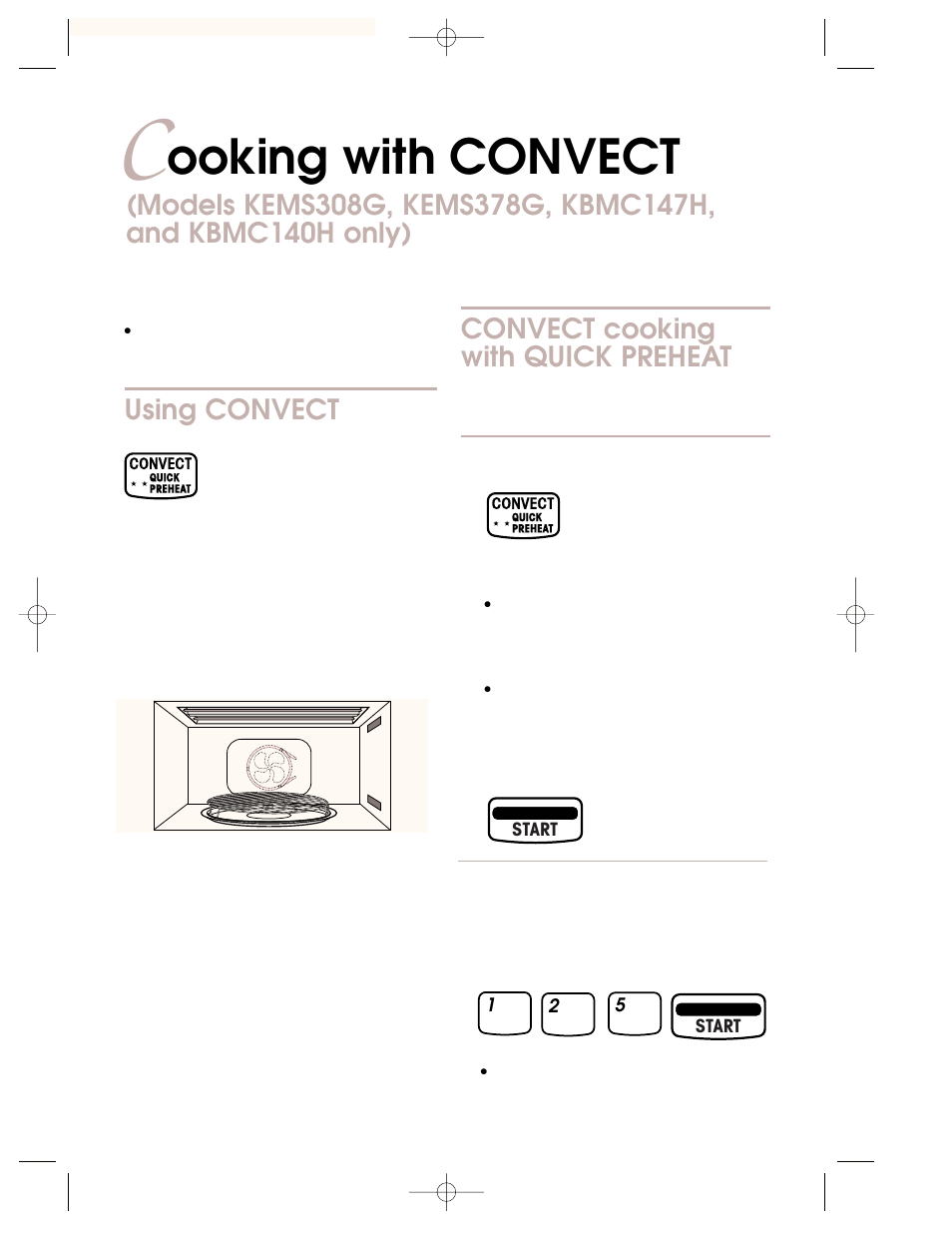 C ooking with convect, Ooking with convect, Using convect | Convect cooking with quick preheat | KITCHENAID KBMC147H User Manual | Page 28 / 42