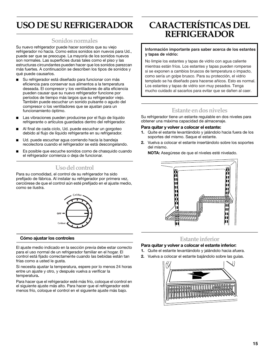 Uso de su refrigerador, Características del refrigerador, Sonidos normales | Uso del control, Estante en dos niveles, Estante inferior | KITCHENAID 2300274 User Manual | Page 15 / 32