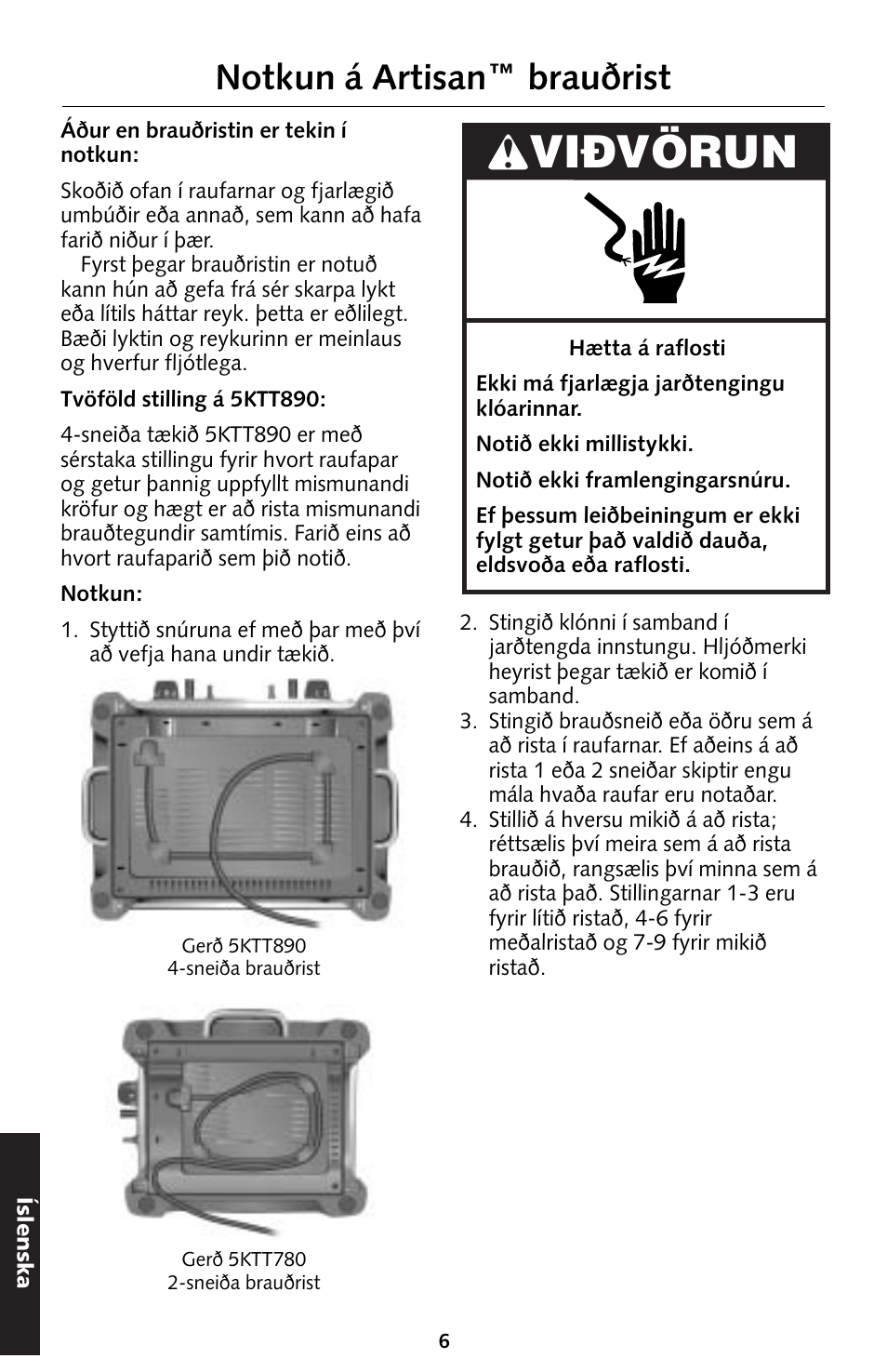 Vidvörun, Notkun á artisan™ brauðrist | KITCHENAID 5KTT890 User Manual | Page 128 / 146