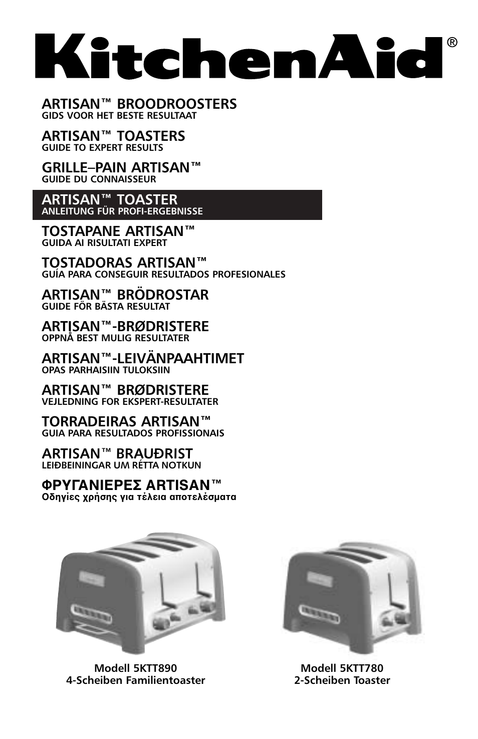 Artisan™ broodroosters, Artisan™ toasters, Grille–pain artisan | Artisan™ toaster, Tostapane artisan, Tostadoras artisan, Artisan™ brödrostar, Artisan™-brødristere, Artisan™-leivänpaahtimet, Artisan™ brødristere | KITCHENAID 5KTT890 User Manual | Page 35 / 146