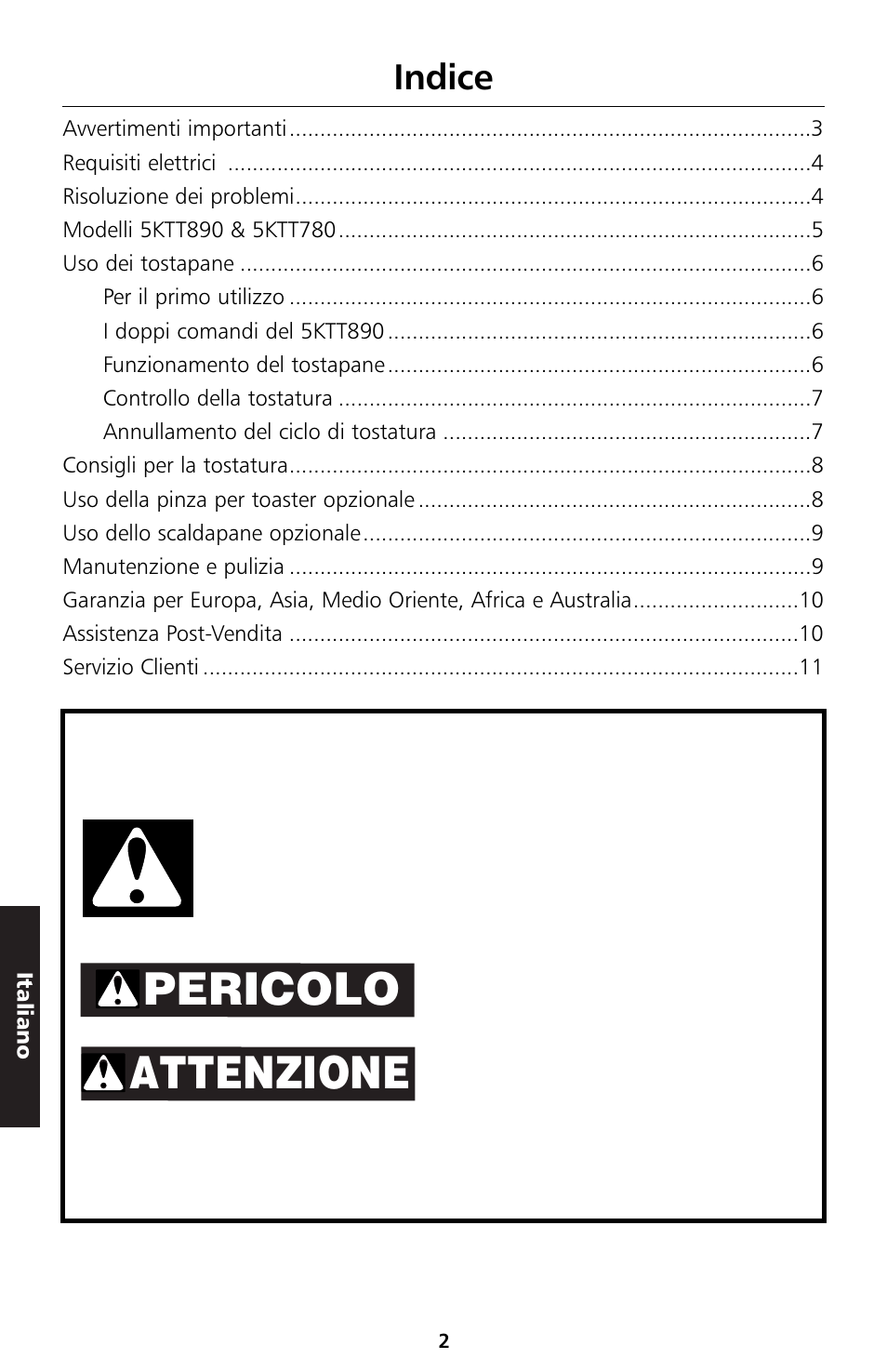 Pericolo attenzione, Indice | KITCHENAID 5KTT890 User Manual | Page 47 / 146