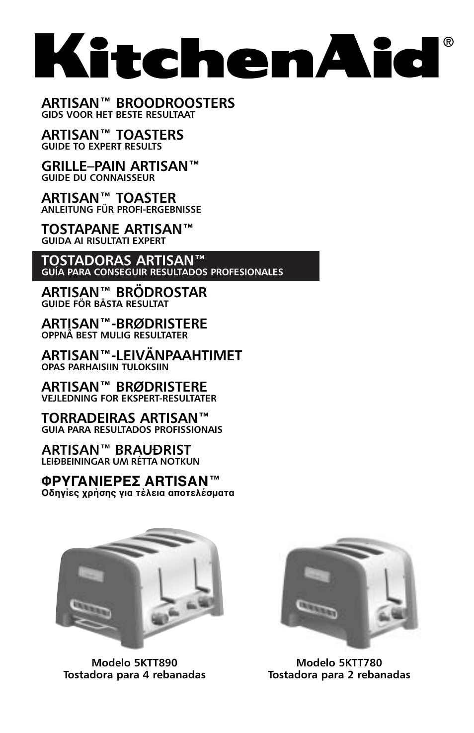 Artisan™ broodroosters, Artisan™ toasters, Grille–pain artisan | Artisan™ toaster, Tostapane artisan, Tostadoras artisan, Artisan™ brödrostar, Artisan™-brødristere, Artisan™-leivänpaahtimet, Artisan™ brødristere | KITCHENAID 5KTT890 User Manual | Page 57 / 146