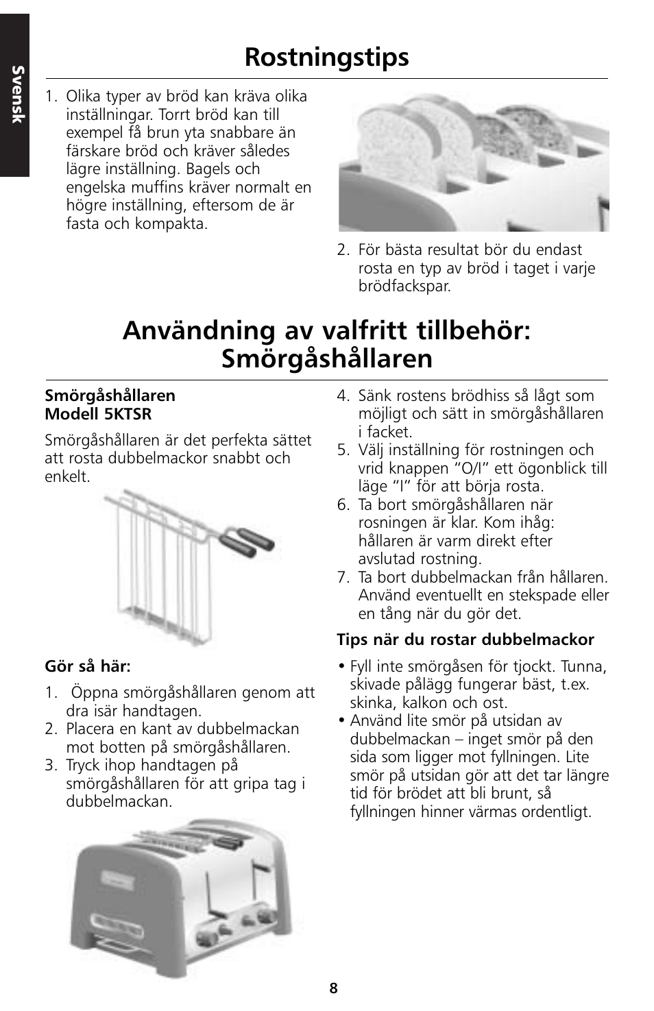 Användning av valfritt tillbehör: smörgåshållaren, Rostningstips | KITCHENAID 5KTT890 User Manual | Page 75 / 146