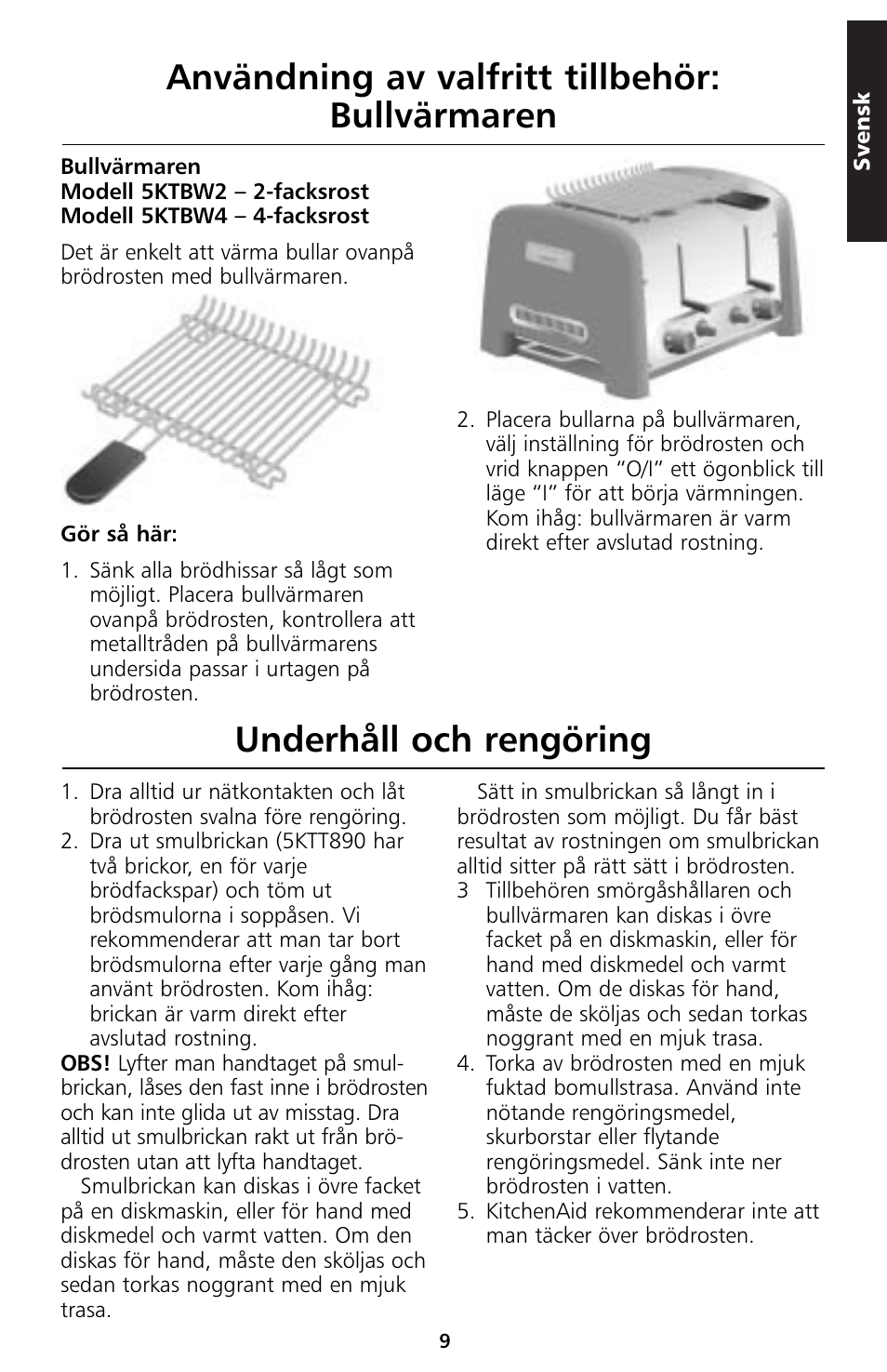 Användning av valfritt tillbehör: bullvärmaren, Underhåll och rengöring | KITCHENAID 5KTT890 User Manual | Page 76 / 146