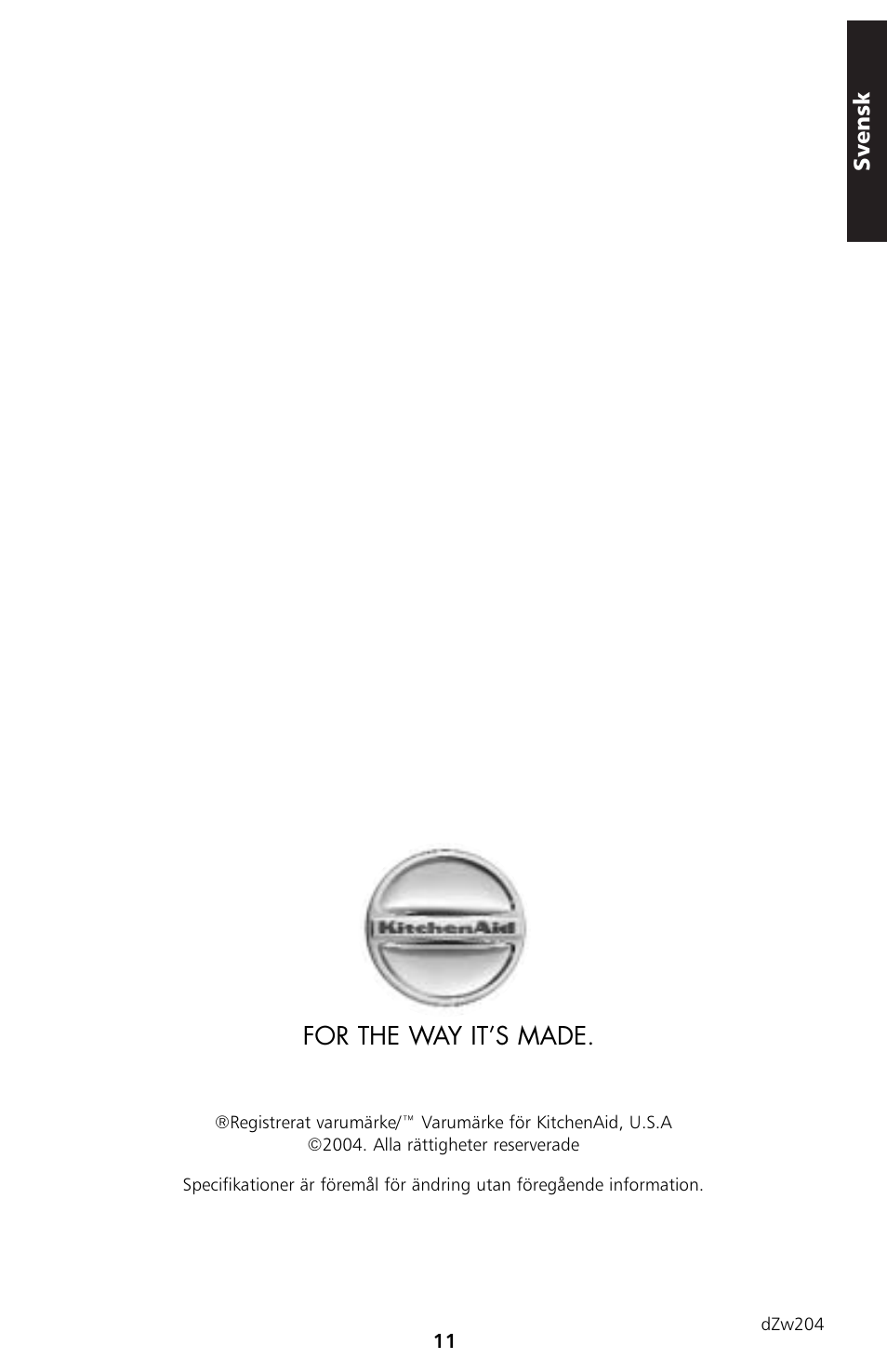 For the way it’s made, Svensk | KITCHENAID 5KTT890 User Manual | Page 78 / 146