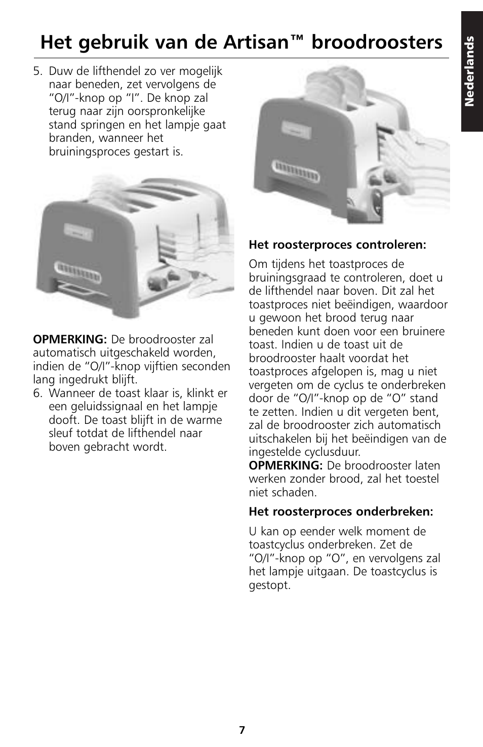 Het gebruik van de artisan™ broodroosters | KITCHENAID 5KTT890 User Manual | Page 8 / 146