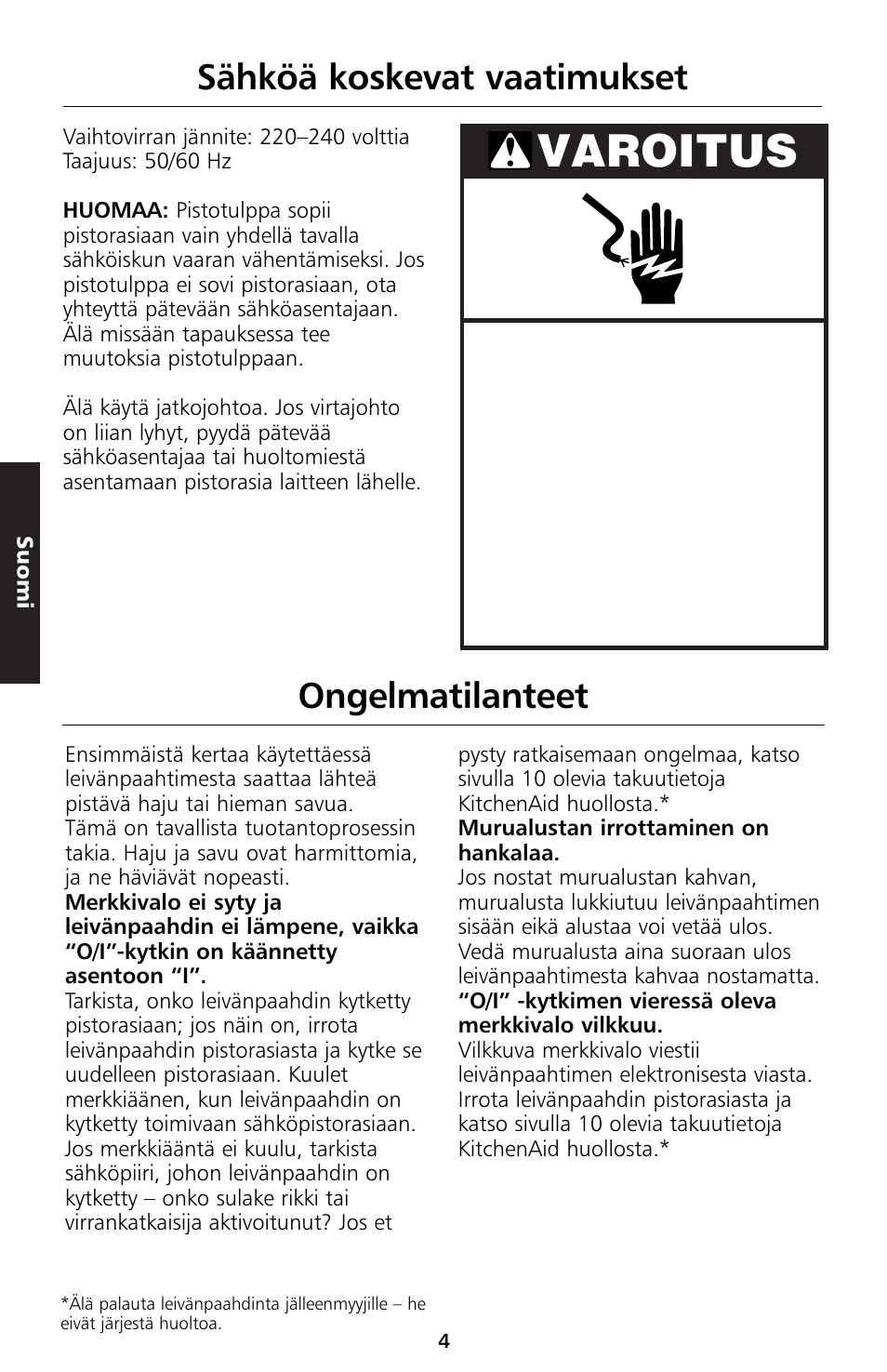 Varoitus, Sähköä koskevat vaatimukset, Ongelmatilanteet | KITCHENAID 5KTT890 User Manual | Page 93 / 146