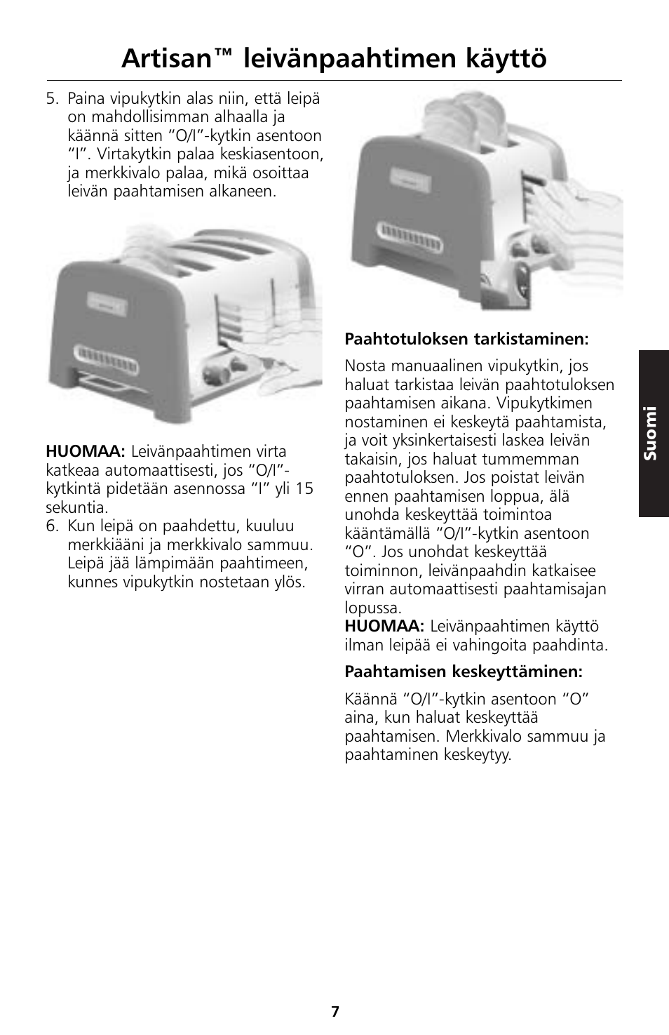 Artisan™ leivänpaahtimen käyttö | KITCHENAID 5KTT890 User Manual | Page 96 / 146