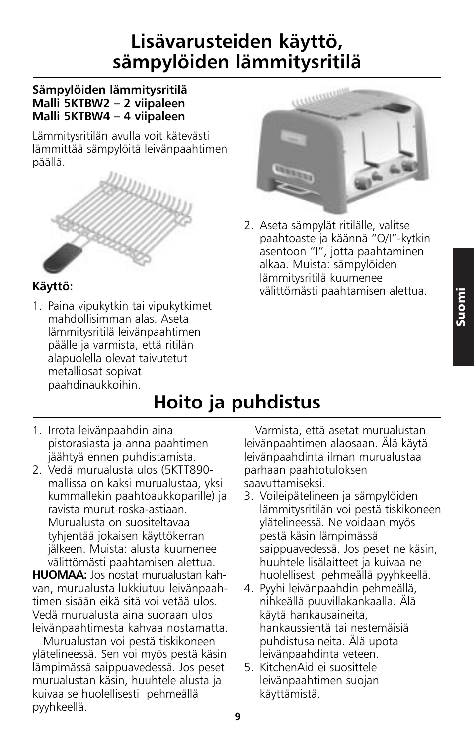 Hoito ja puhdistus, Lisävarusteiden käyttö, sämpylöiden lämmitysritilä | KITCHENAID 5KTT890 User Manual | Page 98 / 146