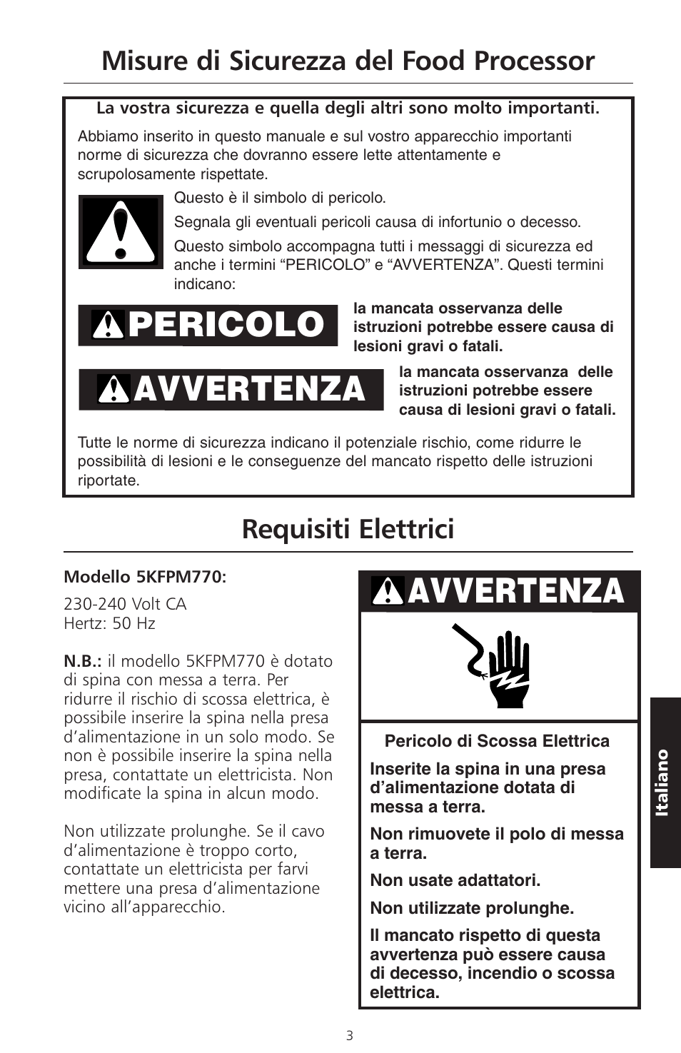 Avvertenza, Pericolo avvertenza | KITCHENAID ARTISAN 5KFPM770 User Manual | Page 118 / 367