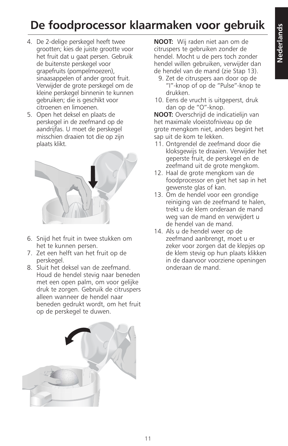 De foodprocessor klaarmaken voor gebruik | KITCHENAID ARTISAN 5KFPM770 User Manual | Page 12 / 367