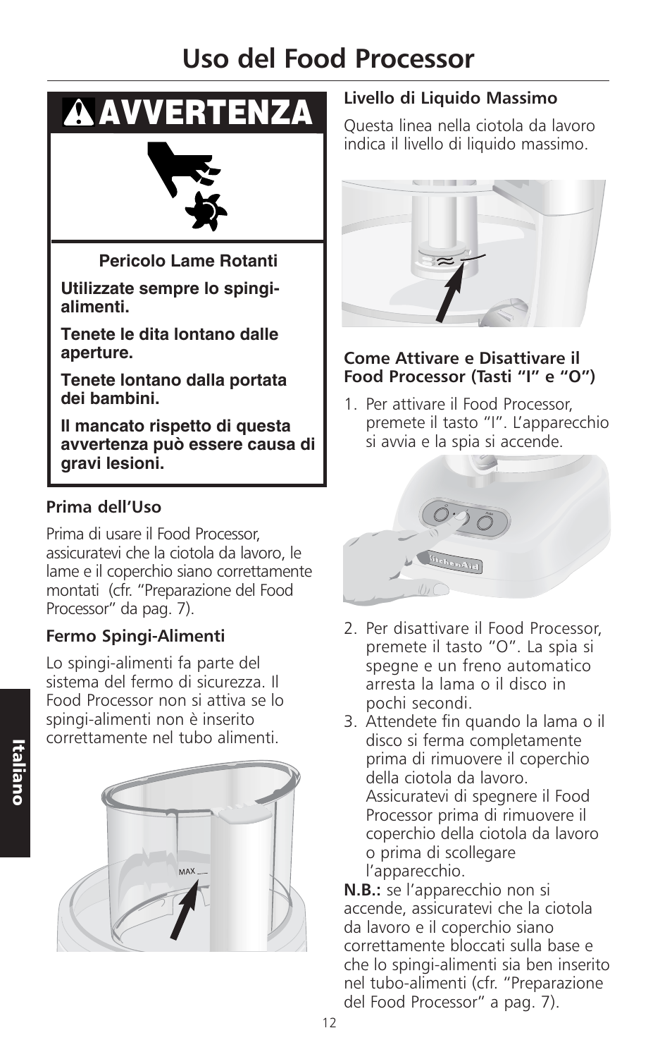 Avvertenza, Uso del food processor | KITCHENAID ARTISAN 5KFPM770 User Manual | Page 127 / 367