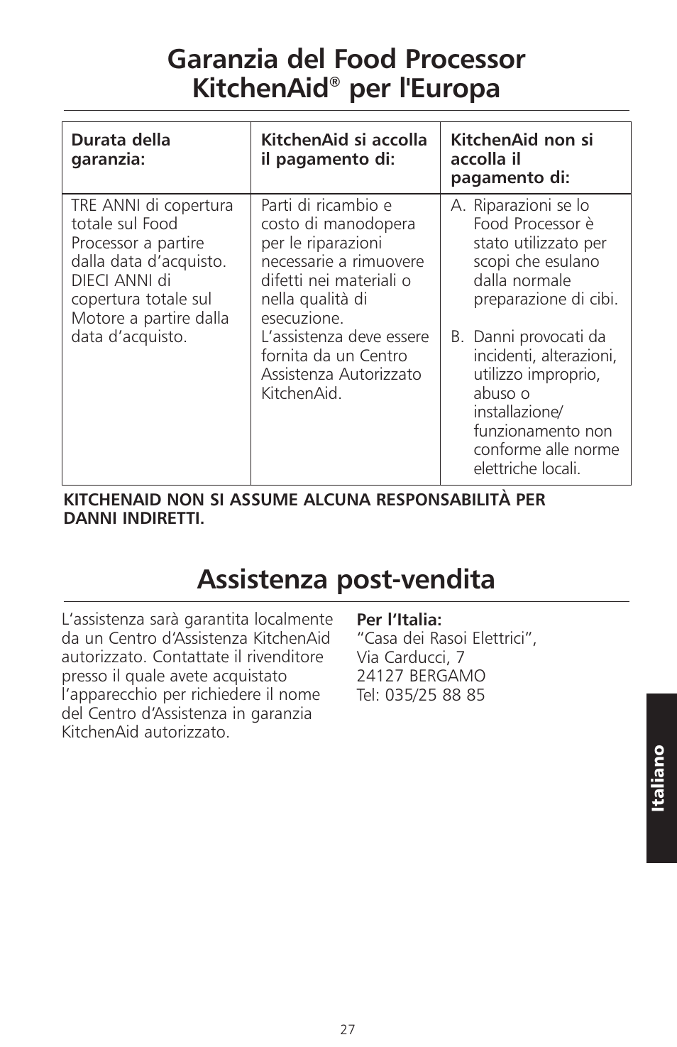 Garanzia del food processor kitchenaid, Per l'europa assistenza post-vendita | KITCHENAID ARTISAN 5KFPM770 User Manual | Page 142 / 367