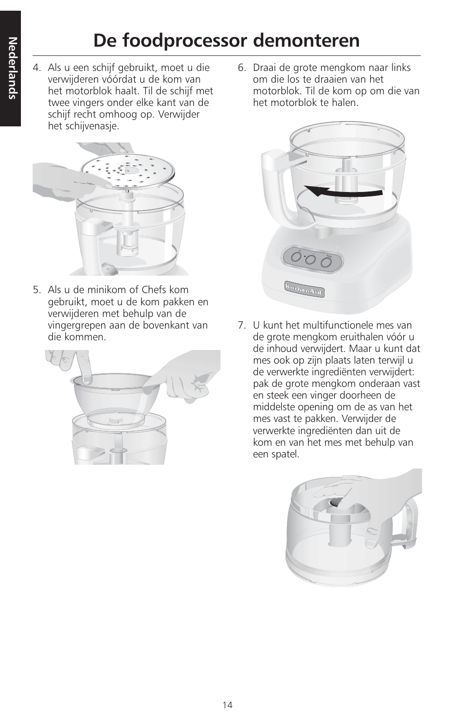 De foodprocessor demonteren, Nederlands | KITCHENAID ARTISAN 5KFPM770 User Manual | Page 15 / 367