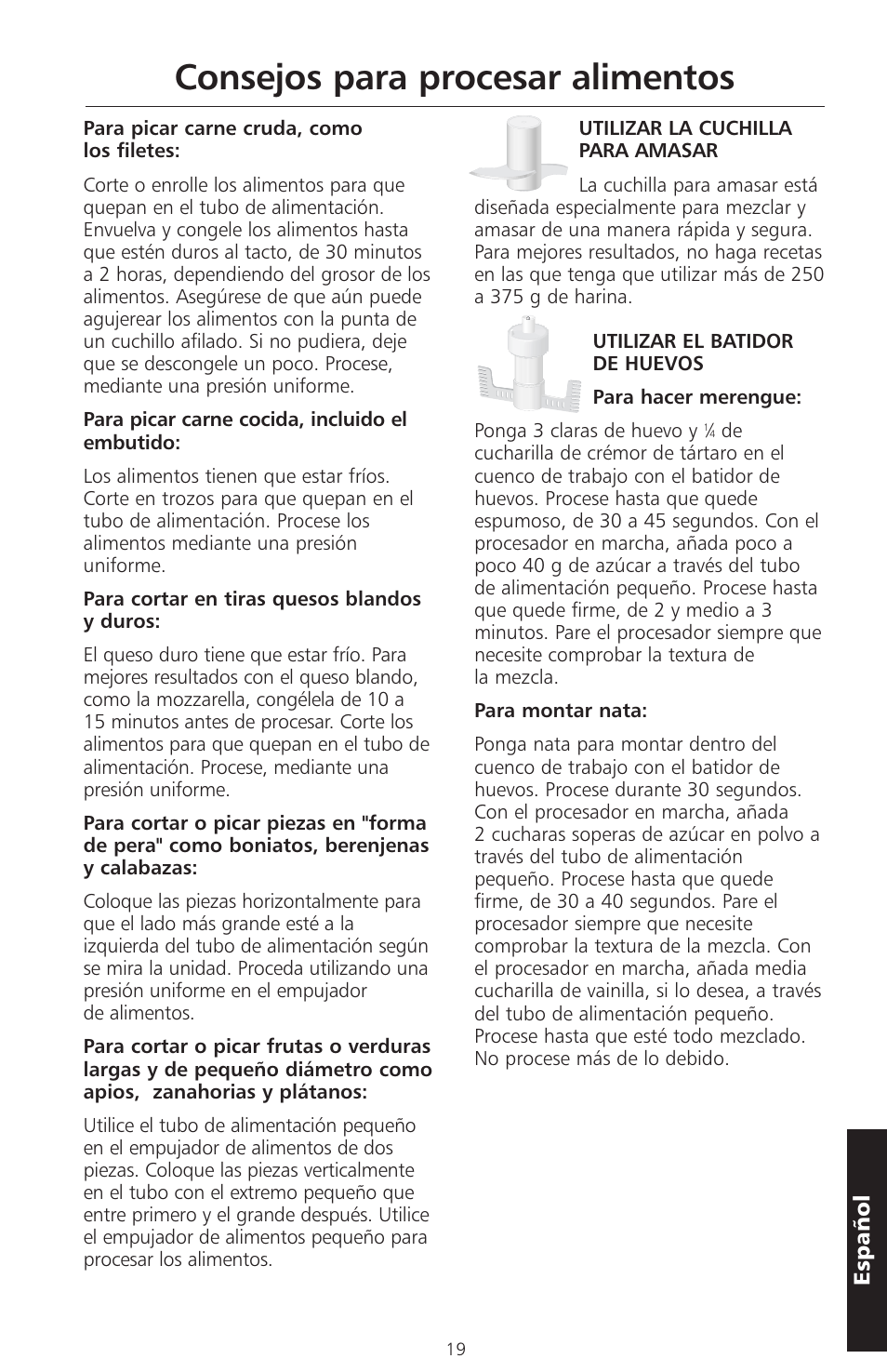 Consejos para procesar alimentos | KITCHENAID ARTISAN 5KFPM770 User Manual | Page 162 / 367