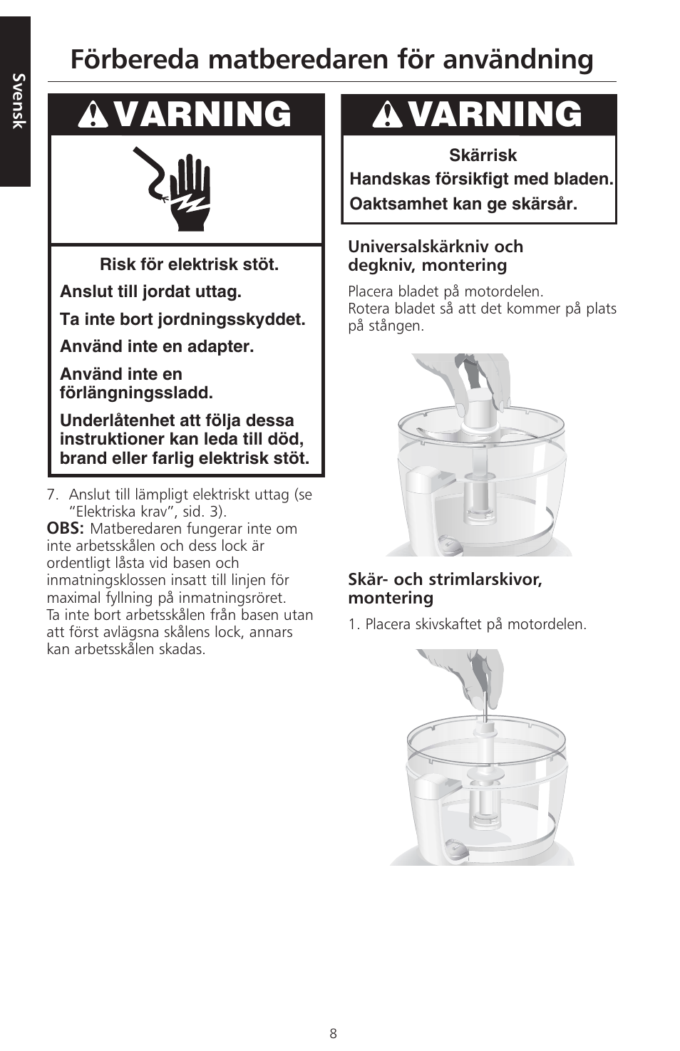 Varning, Förbereda matberedaren för användning | KITCHENAID ARTISAN 5KFPM770 User Manual | Page 179 / 367