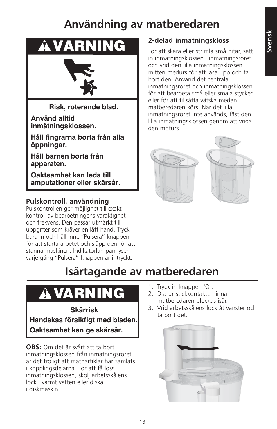 Varning, Användning av matberedaren, Isärtagande av matberedaren | KITCHENAID ARTISAN 5KFPM770 User Manual | Page 184 / 367