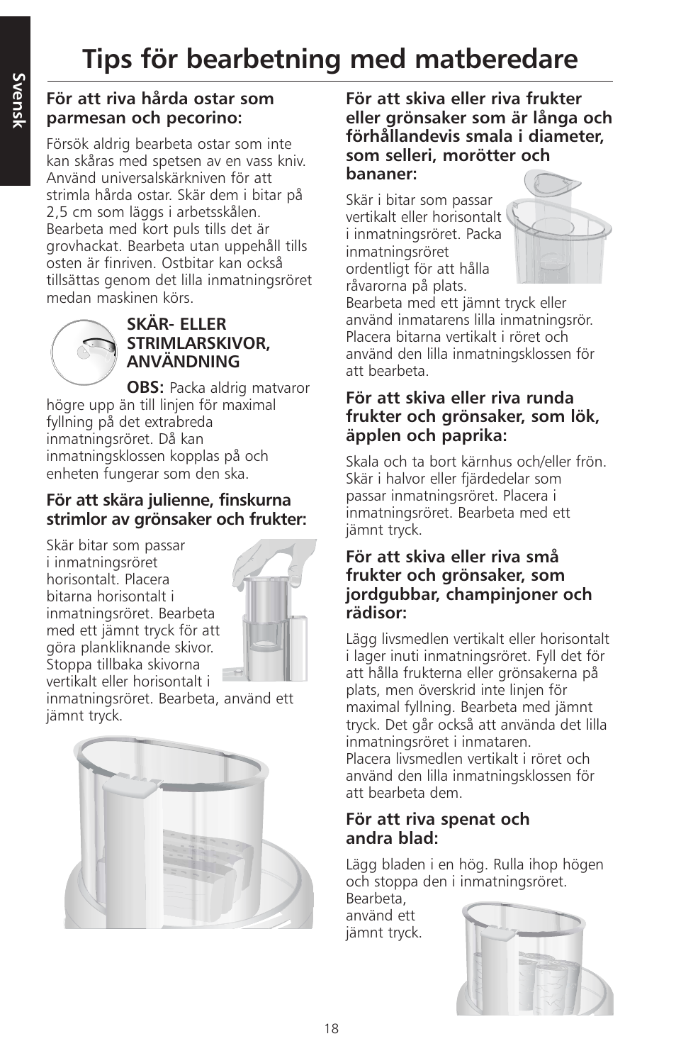 Tips för bearbetning med matberedare | KITCHENAID ARTISAN 5KFPM770 User Manual | Page 189 / 367