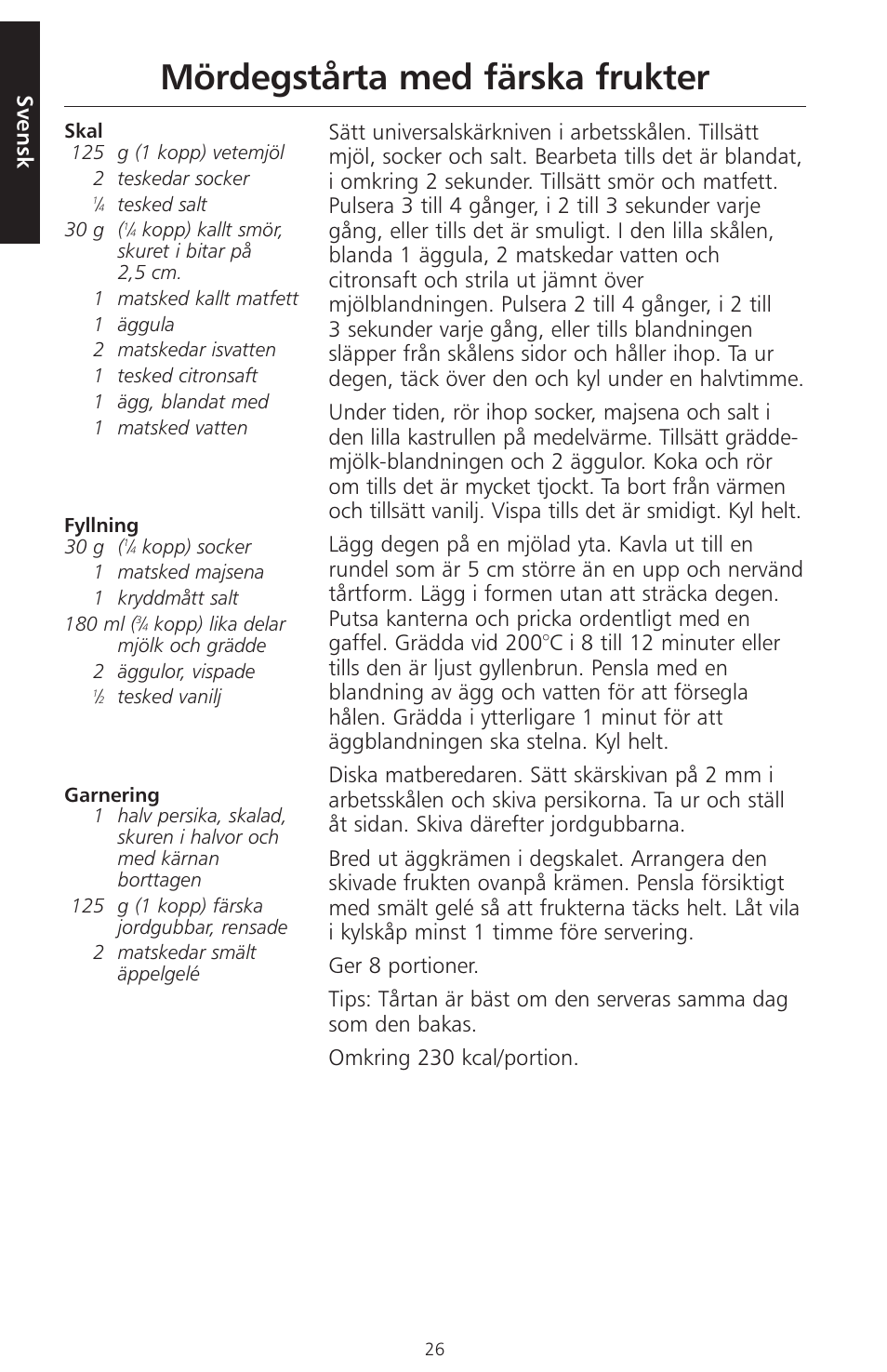 Mördegstårta med färska frukter, Svensk | KITCHENAID ARTISAN 5KFPM770 User Manual | Page 197 / 367